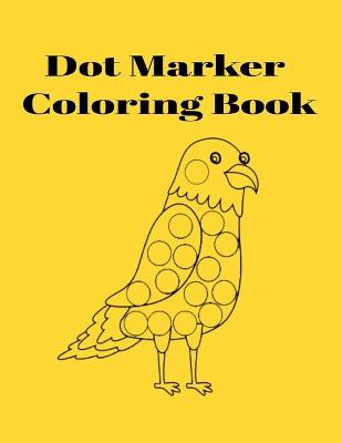 Book cover for Dot Marker Coloring Book