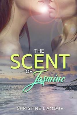 Book cover for The Scent of Jasmine