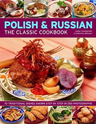 Book cover for Polish & Russian: The Classic Cookbook