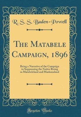 Book cover for The Matabele Campaign, 1896