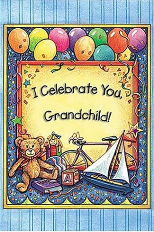 Cover of I Celebrate You Grandchild