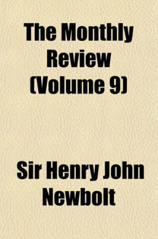 Cover of The Monthly Review (Volume 9)