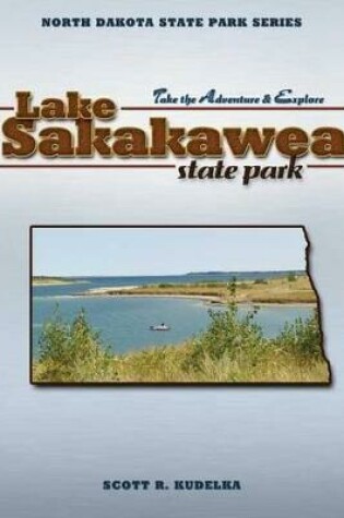 Cover of Lake Sakakawea State Park