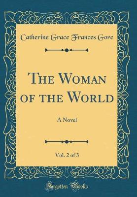 Book cover for The Woman of the World, Vol. 2 of 3