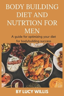 Book cover for Body Building Diet and Nutrition for Men