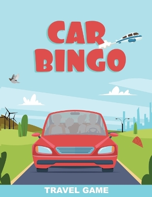 Book cover for Car Bingo Travel Game