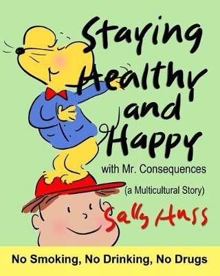 Book cover for Staying Healthy and Happy (a Multicultural Story)