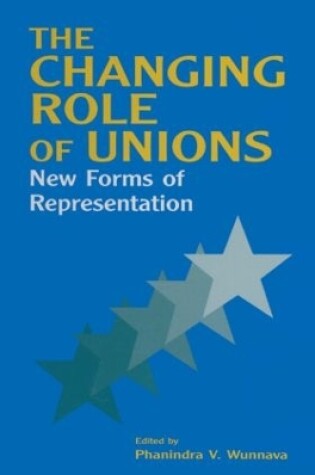 Cover of The Changing Role of Unions