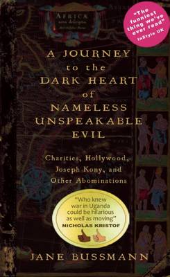 Book cover for A Journey to the Dark Heart of Nameless Unspeakable Evil