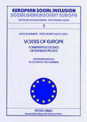 Cover of Voices of Europe Comparative Studies of Disabled People Stimmen Europas Vergleichsstudien von Selbsteinschaetzungen Behinderter Menschen