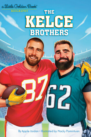 Cover of The Kelce Brothers: A Little Golden Book Biography