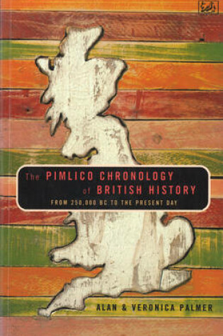 Cover of The Pimlico Chronolgy Of British History