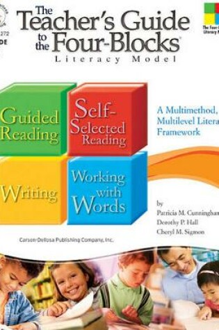 Cover of The Teacher's Guide to the Four-Blocks(r) Literacy Model, Grade 2