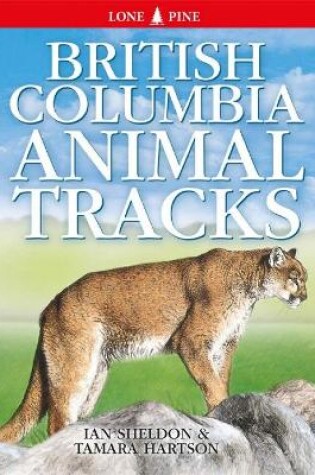 Cover of British Columbia Animal Tracks