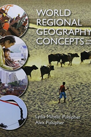 Cover of Loose-Leaf Version for World Regional Geography Concepts 3e & Launchpad for Pulsipher's World Regional Geography Concepts 3e (Six Month Access)