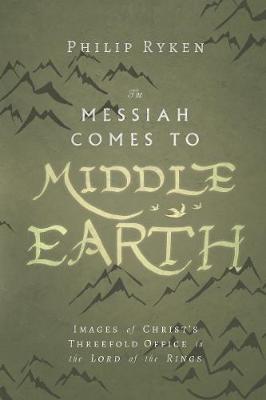 Book cover for The Messiah Comes to Middle-Earth