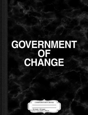 Book cover for Government of Change Italy Composition Notebook