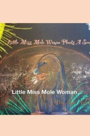 Cover of Little Miss Mole Woman