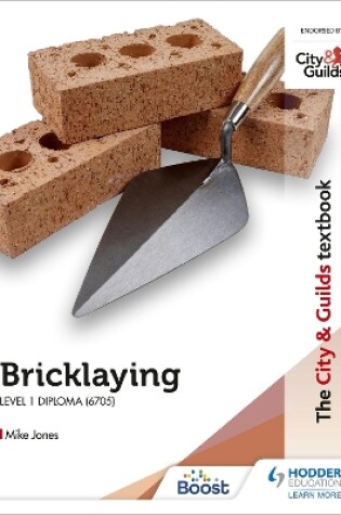 Cover of The City & Guilds Textbook: Bricklaying for the Level 1 Diploma (6705)