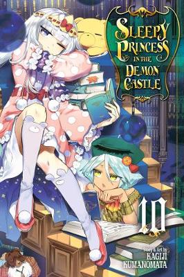 Book cover for Sleepy Princess in the Demon Castle, Vol. 10