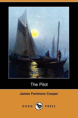 Book cover for The Pilot (Dodo Press)