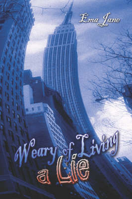 Book cover for Weary of Living a Lie