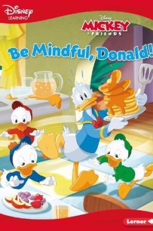 Cover of Be Mindful, Donald!