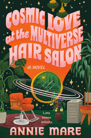 Cover of Cosmic Love at the Multiverse Hair Salon