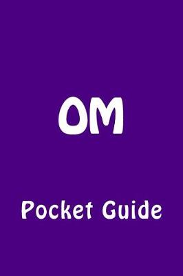 Book cover for OM Pocket Guide