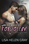 Book cover for Better left forgotten