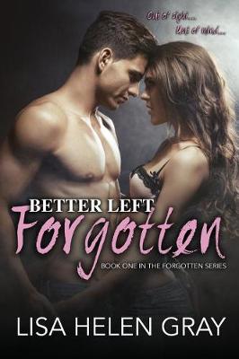 Book cover for Better left forgotten