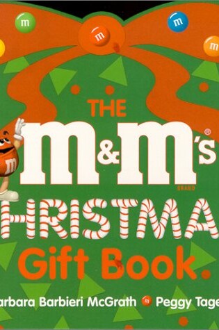 Cover of The M&M's Christmas Gift Book