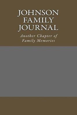 Book cover for Johnson Family Journal