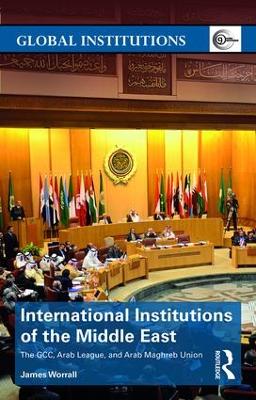 Cover of International Institutions of the Middle East