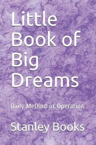 Cover of Little Book of Big Dreams