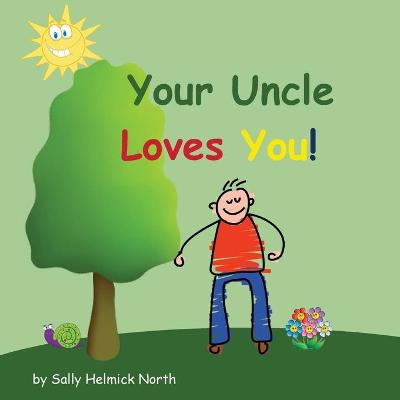 Book cover for Your Uncle Loves You!