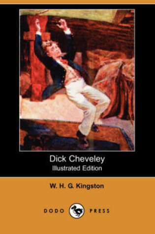 Cover of Dick Cheveley(Dodo Press)