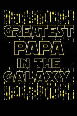 Book cover for Greatest Papa In The Galaxy