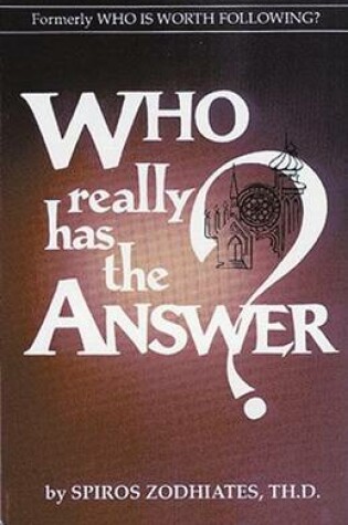 Cover of Who Really Has the Answer?