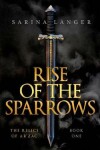 Book cover for Rise of the Sparrows