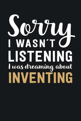 Book cover for I was Dreaming about Inventing