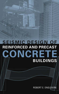 Book cover for Seismic Design of Reinforced & Precast Concrete Buildings