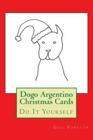 Cover of Dogo Argentino Christmas Cards