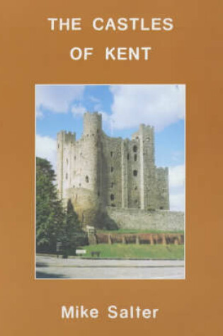 Cover of The Castles of Kent