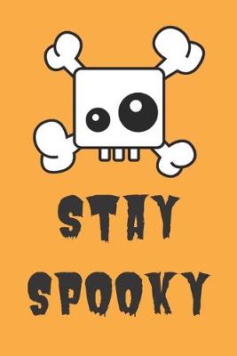 Book cover for Stay Spooky