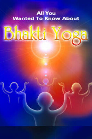 Cover of Bhakti Yoga