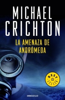 Book cover for La Anenaza de Andromeda