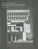 Book cover for The Architecture of Kallmann McKinnell & Wood