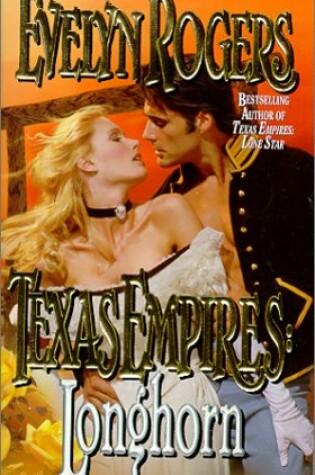 Cover of Texas Empires: Longhorn