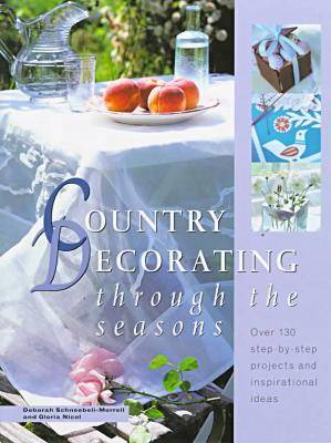 Cover of Country Decorating through the Seasons